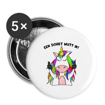"Een Schiet mutt ik!" - Plattdeutscher Spruch - Buttons klein 25 mm (5er Pack) - Weiß - Vorne