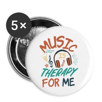 Music Is therapy for Me - Buttons small 1''/25 mm (5-pack) - white - Front