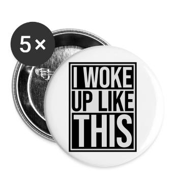 woke up like this - Buttons klein 25 mm (5er Pack) - Weiß - Vorne