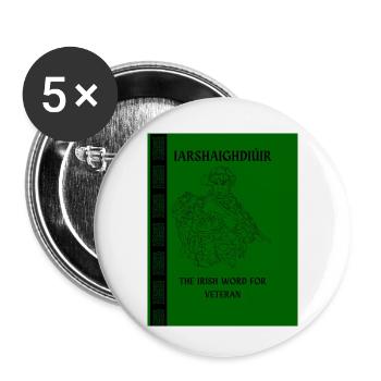 Iarshaighdiúir, the Irish word for veteran - Buttons small 1''/25 mm (5-pack) - white - Front