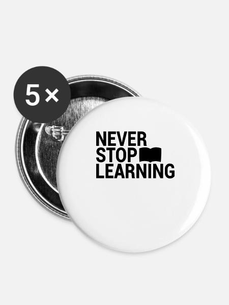 Lernen Spruch - Buttons klein 25 mm (5er Pack) - Weiß
