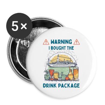 I Bought The Drink Package - Buttons small 1''/25 mm (5-pack) - white - Front