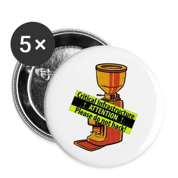 Die Kritische Infrastruktur namens Kaffeemaschine - Buttons klein 25 mm (5er Pack) - Weiß - Vorne