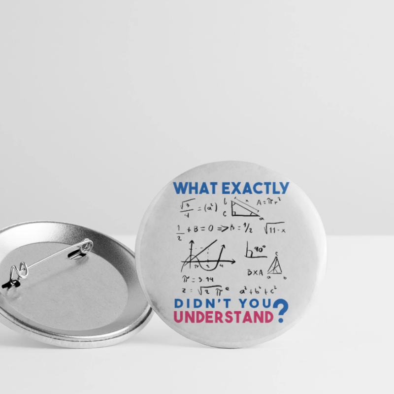 Funny Math Jokes, Physics and Math Formulas Saying Buttons small 1''/25 mm (5-pack)