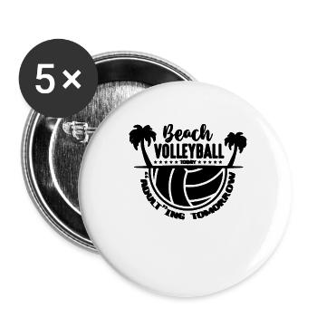 Beach Volleyball Today Adult Ing Volleyball Team - Buttons small 1''/25 mm (5-pack) - white - Front