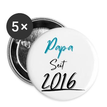 Papa seit 2016 - Buttons klein 25 mm (5er Pack) - Weiß - Vorne