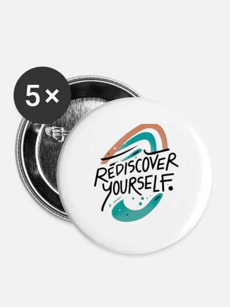 Rediscover Yourself Motivational Art - Buttons klein 25 mm (5er Pack) - Weiß