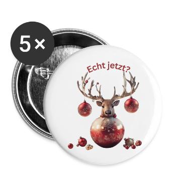 Echt jetzt? - Buttons klein 25 mm (5er Pack) - Weiß - Vorne