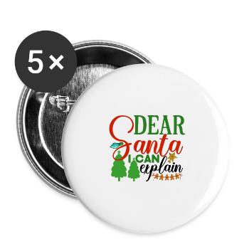 Dear Santa I can explain - Buttons klein 25 mm (5er Pack) - Weiß - Vorne