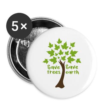 Sauver les arbres, sauver la terre - Lot de 5 petits badges (25 mm) - blanc - Devant