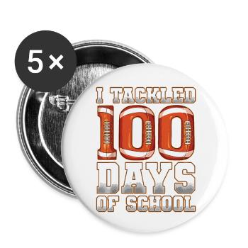 I Tackled 100 Days Of School Football - Buttons small 1''/25 mm (5-pack) - white - Front
