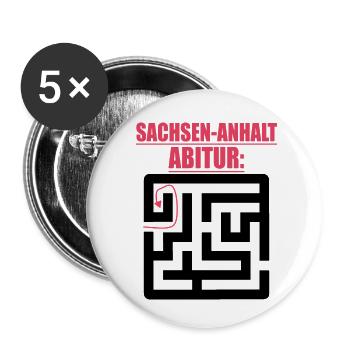 Abschluss Prüfung Sprüche Witze Abi Sachsen-Anhalt - Buttons klein 25 mm (5er Pack) - Weiß - Vorne