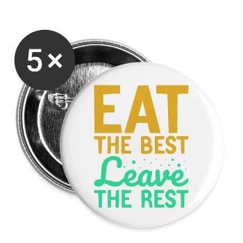 Eat the Best - Buttons small 1''/25 mm (5-pack) - white - Front