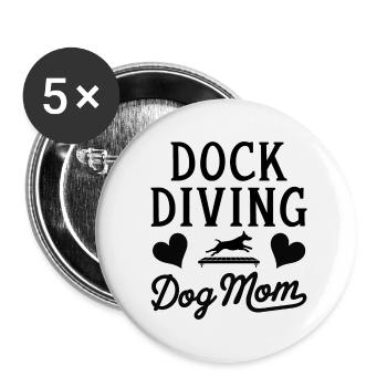 Dock Diving Saying Dog Diving Dock Diving Gift - Buttons small 1''/25 mm (5-pack) - white - Front