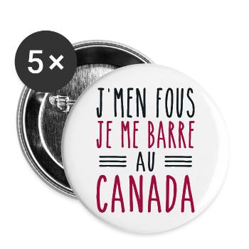 J'men fous je me barre au canada - Lot de 5 petits badges (25 mm) - blanc - Devant