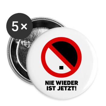 Nie wieder ist jetzt! - Buttons klein 25 mm (5er Pack) - Weiß - Vorne