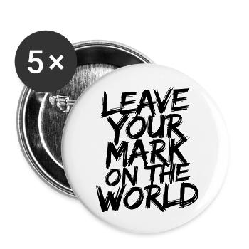 Leave Your Mark On The World - Buttons small 1''/25 mm (5-pack) - white - Front
