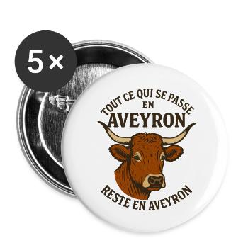 Everything that happens in Aveyron stays in Aveyron - Buttons small 1''/25 mm (5-pack) - white - Front