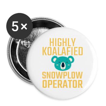 Snowplow Operator Koalafied Schneepflugfahrer - Buttons klein 25 mm (5er Pack) - Weiß - Vorne