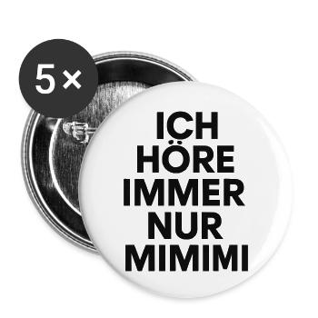 Mimimi Saying Humor Funny - Buttons small 1''/25 mm (5-pack) - white - Front