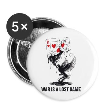 War Is A Lost Game Anti-War Statement - Buttons small 1''/25 mm (5-pack) - white - Front