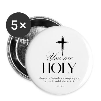 You Are Holy – Christian Design | Isaiah 6:3 - Buttons small 1''/25 mm (5-pack) - white - Front