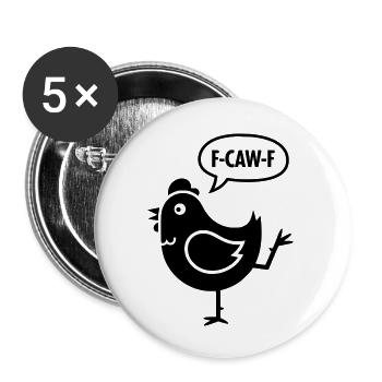 Cheeky cartoon chicken with F-CAW-F speech bubble - Buttons small 1''/25 mm (5-pack) - white - Front