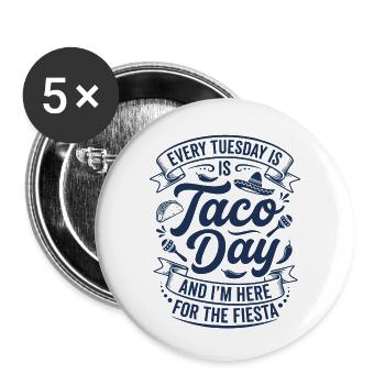 Jeden Dienstag Taco Tag Fiesta - Buttons klein 25 mm (5er Pack) - Weiß - Vorne