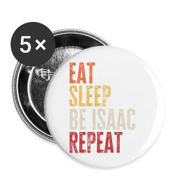 Mange, dors, sois Isaac, répète le nom rétro - Lot de 5 petits badges (25 mm) - blanc - Devant