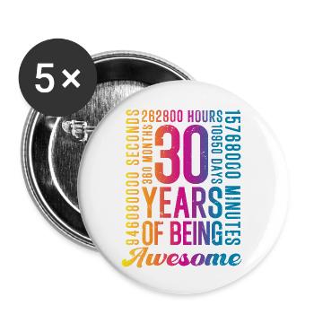 30 Years Birthday - Buttons small 1''/25 mm (5-pack) - white - Front