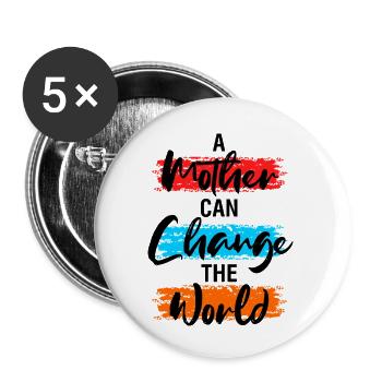 Mother Can Change the World Shirt - Buttons small 1''/25 mm (5-pack) - white - Front