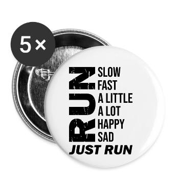 Happy Sad Just Run - Lot de 5 petits badges (25 mm) - blanc - Devant