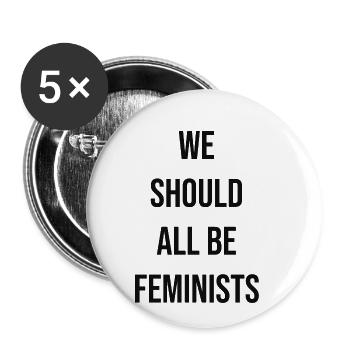 Déclaration du slogan des dictons féministes - Lot de 5 petits badges (25 mm) - blanc - Devant