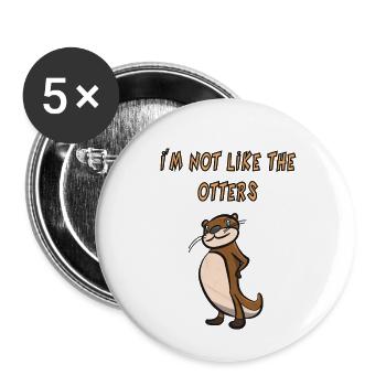 Otter - I'm not like the otters - Buttons klein 25 mm (5er Pack) - Weiß - Vorne