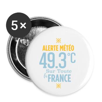 Alerte météo 49.3°C sur toute la France - Lot de 5 petits badges (25 mm) - blanc - Devant