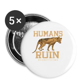 Humans Ruin Everything - Lot de 5 petits badges (25 mm) - blanc - Devant