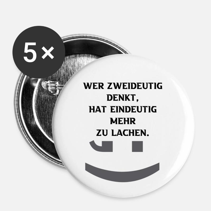 Zweideutig, eindeutig - Buttons klein 25 mm (5er Pack) - Weiß