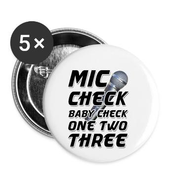 Mic Check Baby Check One Deux Trois - Lot de 5 petits badges (25 mm) - blanc - Devant