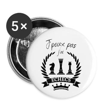 T-shirt j'peux pas j'ai echecs cadeau humour - Lot de 5 petits badges (25 mm) - blanc - Devant