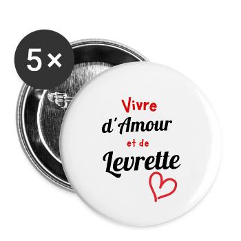 T-shirt vivre d'amour et de levrette cadeau - Lot de 5 petits badges (25 mm) - blanc - Devant