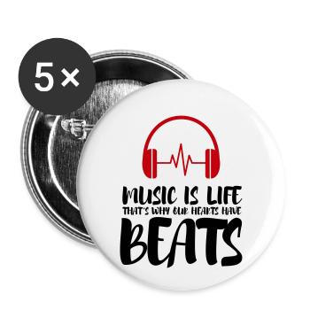La musique, c’est la vie et c’est pourquoi la vie bat - Lot de 5 petits badges (25 mm) - blanc - Devant