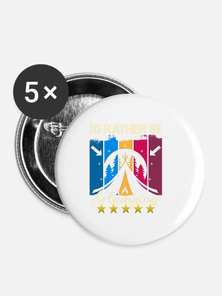 I'd rather be Glamping - Buttons klein 25 mm (5er Pack) - Weiß