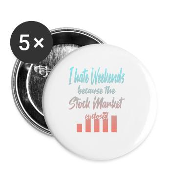 Stock Market is Closed - Buttons small 1''/25 mm (5-pack) - white - Front