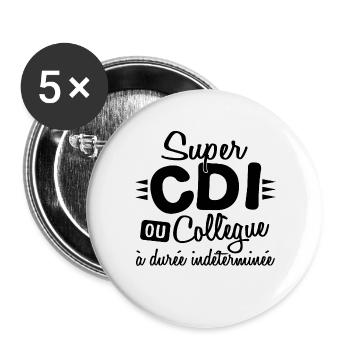 Collègue Durée Indéterminée CDI Cadeau T-shirt Mug - Lot de 5 petits badges (25 mm) - blanc - Devant