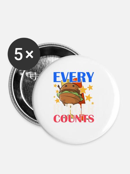 Every Burger Counts - Buttons klein 25 mm (5er Pack) - Weiß