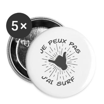 Je Peux Pas J'ai Surf - Lot de 5 petits badges (25 mm) - blanc - Devant