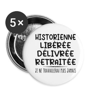 Historienne célèbre sa retraite avec humour cadeau - Lot de 5 petits badges (25 mm) - blanc - Devant