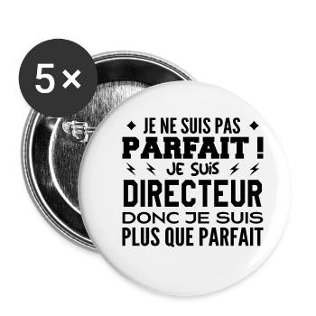 Un Directeur plus que parfaite, métier de rêve - Lot de 5 petits badges (25 mm) - blanc - Devant