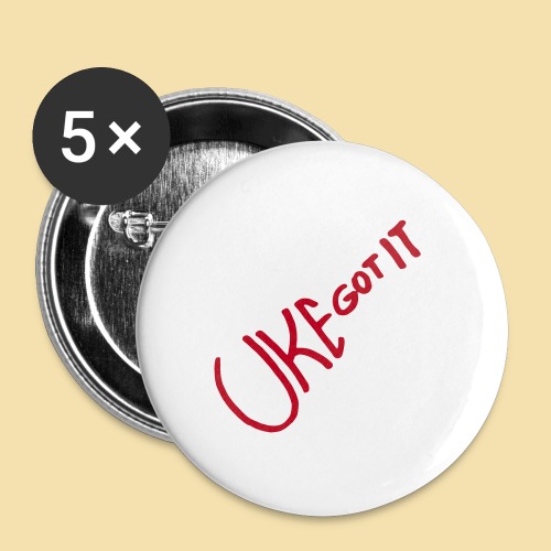 Uke got it - Buttons klein 25 mm (5er Pack)