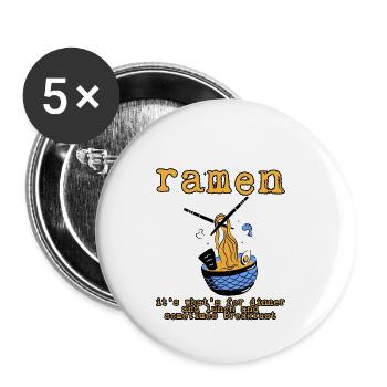 Ramen, pour le dîner et le déjeuner et le petit-déjeuner 3 - Lot de 5 petits badges (25 mm) - blanc - Devant